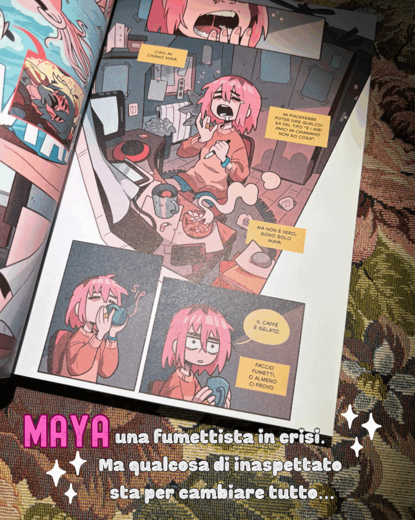 Maya, fumettista in crisi. Però qualcosa di inaspettato sta per cambiare tutto